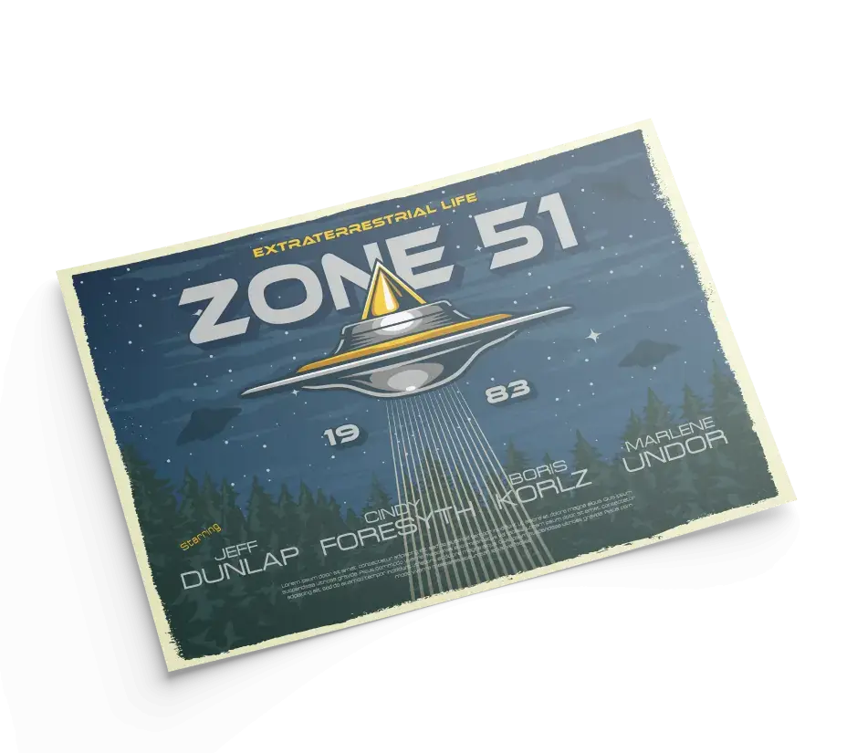 A vintage-style poster titled 'ZONE 51' with a UFO beaming light down onto a forest. The text 'EXTRATERRESTRIAL LIFE' is written above the title. The year '1983' is displayed below the UFO. Names listed at the bottom include Jeff Dunlap, Cindy Forest, Boris Korz, and Marlene Undor.